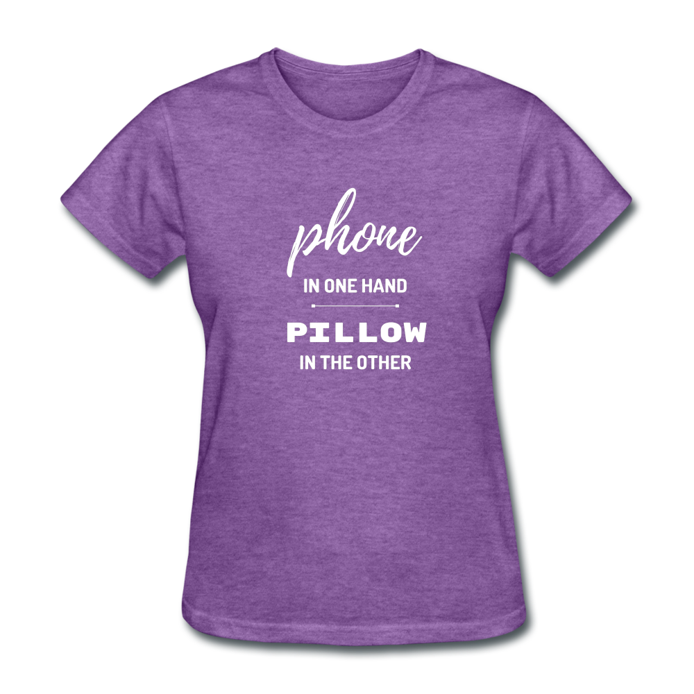 Phone In One Hand, Pillow In The Other - purple heather