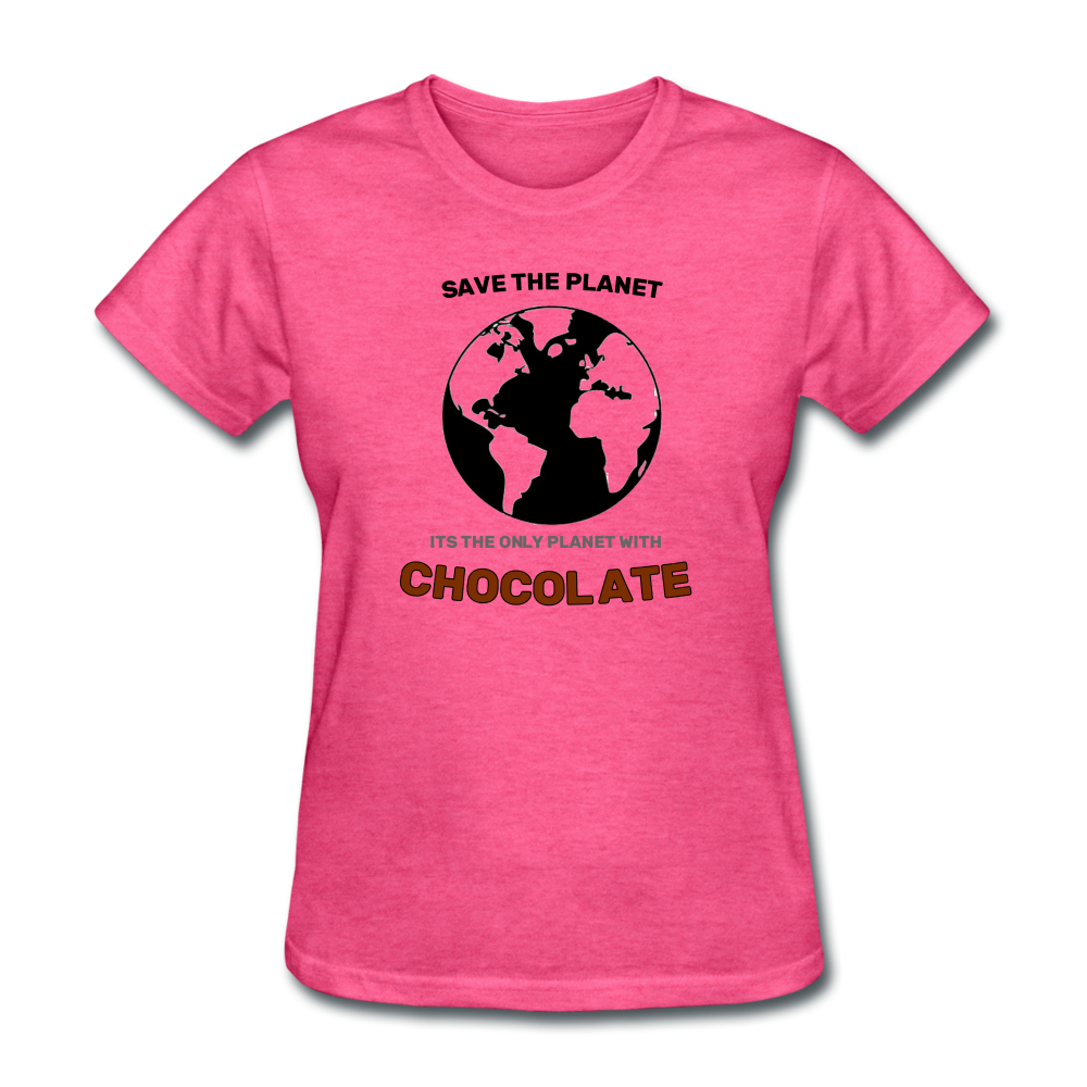 Save The Planet !, Its The Only One With Chocolate - heather pink