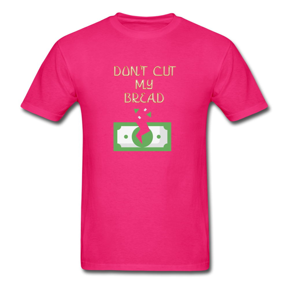 Don’t cut My Bread - fuchsia